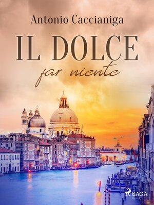 cover image of Il dolce far niente